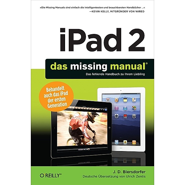 iPad 2: Das Missing Manual, J. D. Biersdorfer