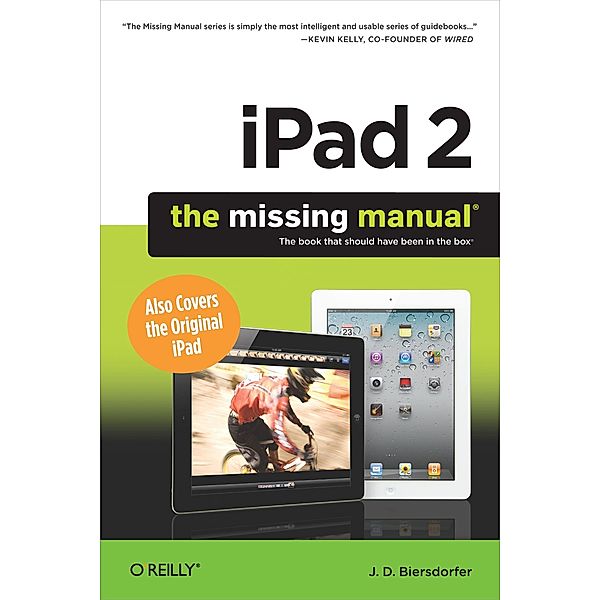 iPad 2: The Missing Manual, J. D. Biersdorfer