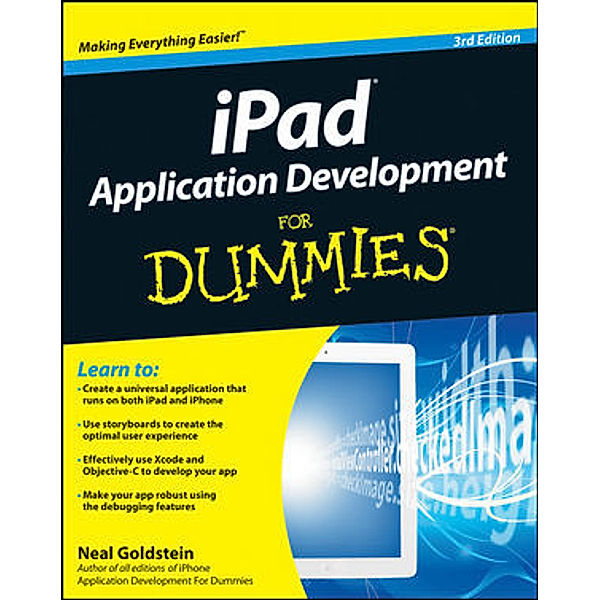 iPad Application Development For Dummies, Neal Goldstein, Tony Bove