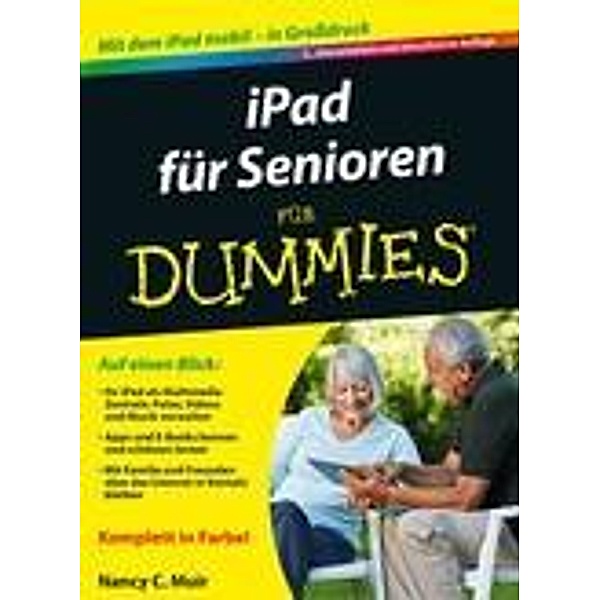 iPad für Senioren für Dummies, Nancy C. Muir