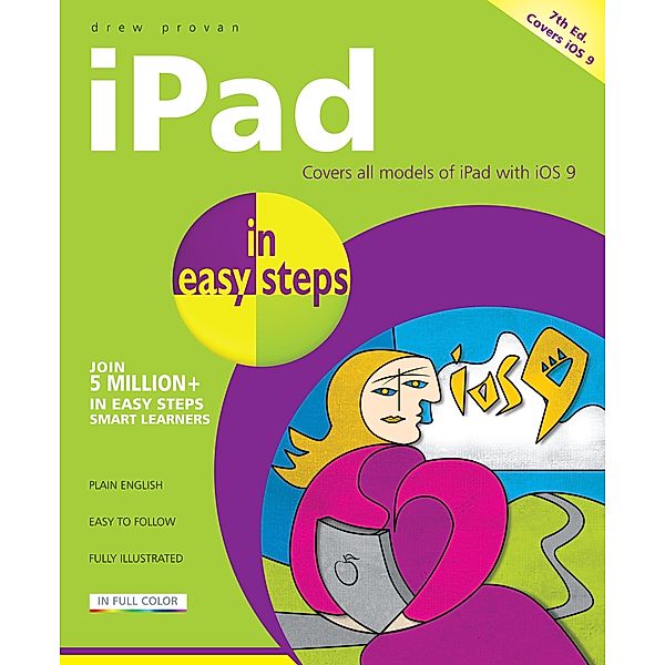 iPad in easy steps, 7th edition / In Easy Steps, Drew Provan