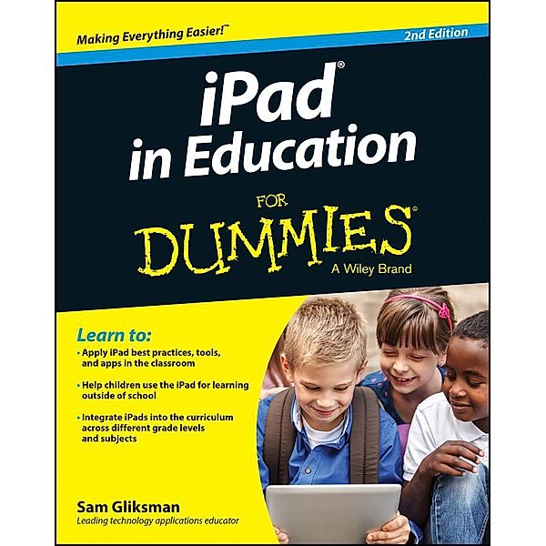 iPad in Education For Dummies, Sam Gliksman