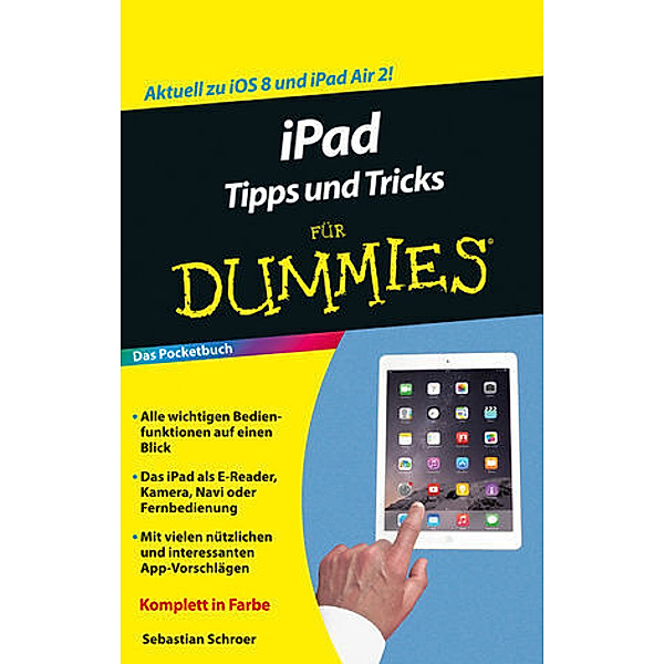 iPad Tipps und Tricks für Dummies, Sebastian Schroer