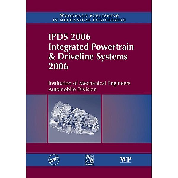 IPDS 2006 Integrated Powertrain and Driveline Systems 2006, Imeche