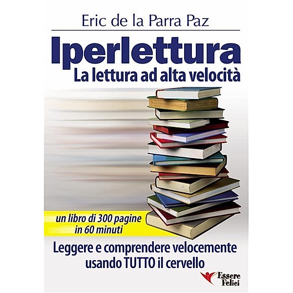 Iperlettura, Eric De La Parra Paz