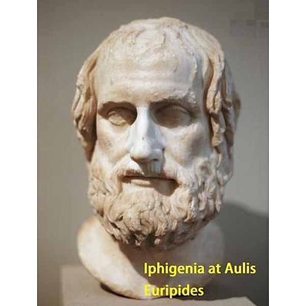 Iphigenia at Aulis / Spartacus Books, Euripides
