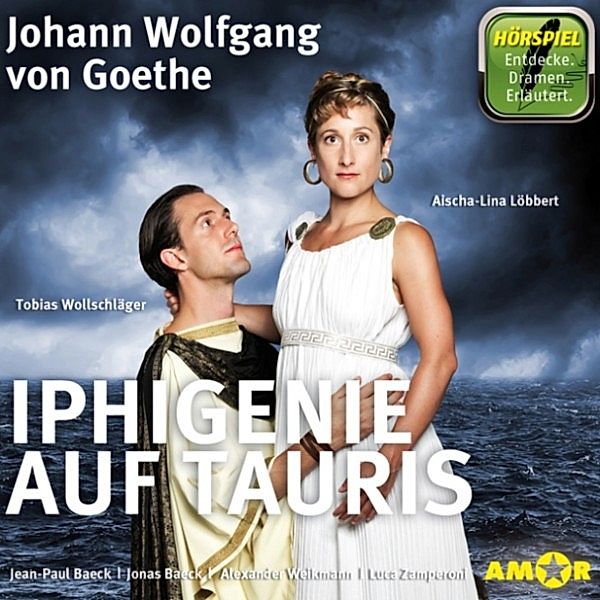 Iphigenie auf Tauris, Johann Wolfgang von Goethe