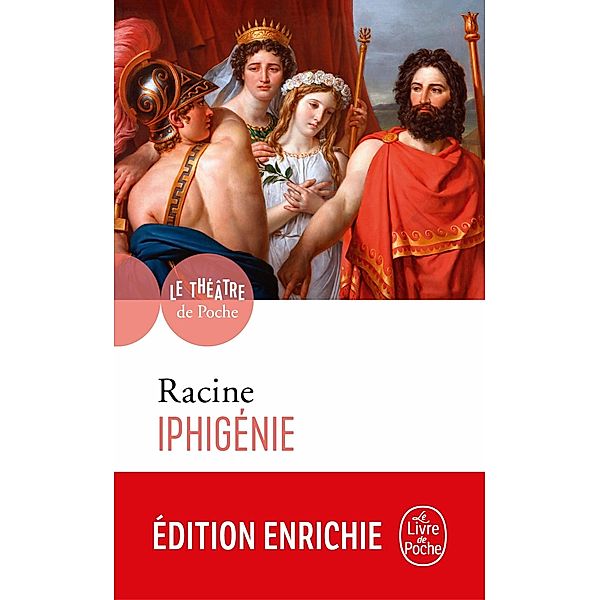 Iphigénie / Théâtre, Jean Racine