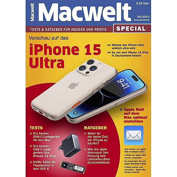 iPhone 15 Ultra: Vorschau / Macwelt Special, Stephan Wiesend, Eugen Wegmann, Simon Lohmann, Halyna Kubiv