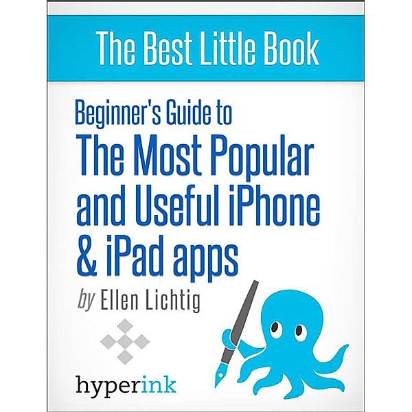 iPhone and iPad Apps Every User Should Own, The Hyperink Team