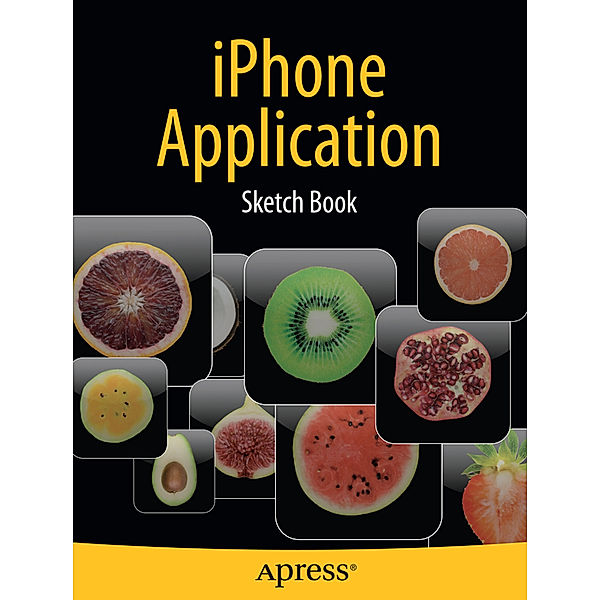 iPhone  Application Sketch Book, Dean Kaplan