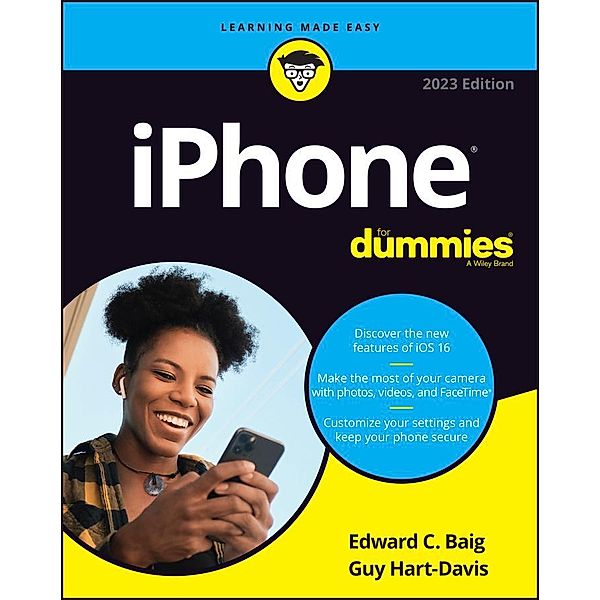 iPhone For Dummies, 2023 Edition, Edward C. Baig, Guy Hart-Davis