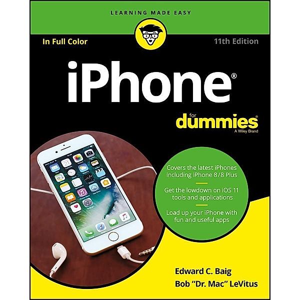 iPhone For Dummies, Edward C. Baig, Bob LeVitus