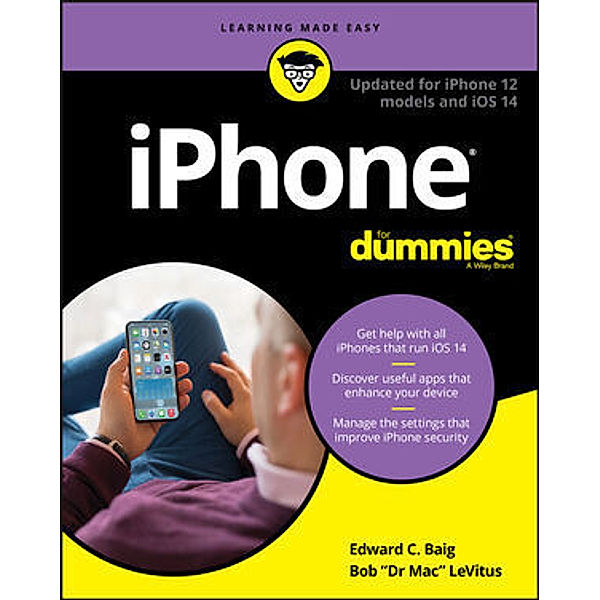 iPhone For Dummies, Edward C. Baig, Bob LeVitus