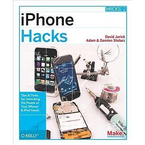 iPhone Hacks, David Jurick