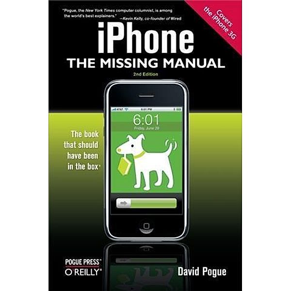 iPhone: The Missing Manual, David Pogue