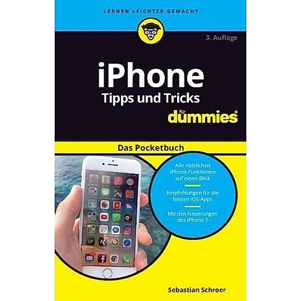 iPhone - Tipps und Tricks für Dummies, Sebastian Schroer