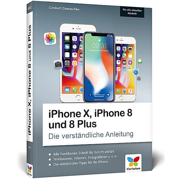 iPhone X, iPhone 8 und 8 Plus, Giesbert Damaschke