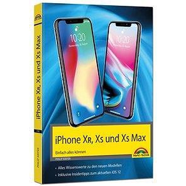 iPhone XR, XS und XS Max, Philip Kiefer