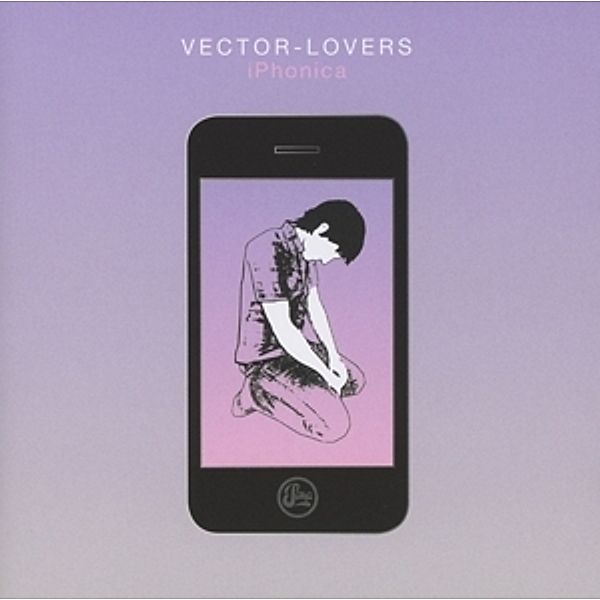 Iphonica, Vector Lovers