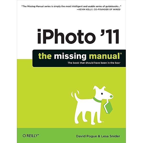 iPhoto '11: The Missing Manual, David Pogue
