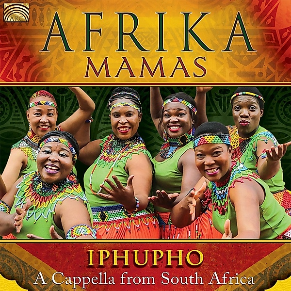 Iphupho-A Cappella From South Africa, Afrika Mamas
