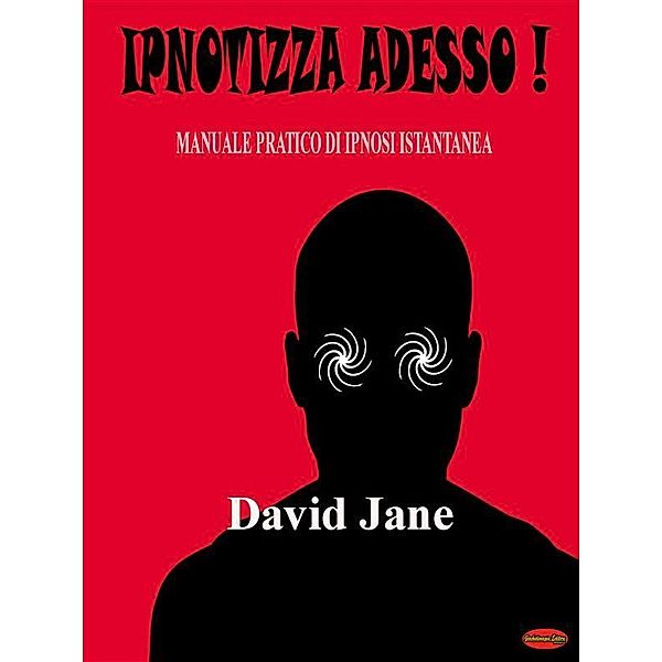 Ipnotizza adesso!, Davide Saggese