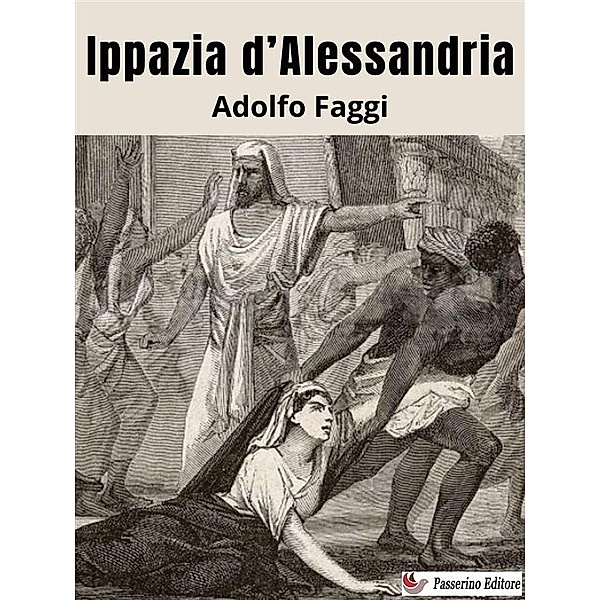 Ippazia d'Alessandria, Adolfo Faggi