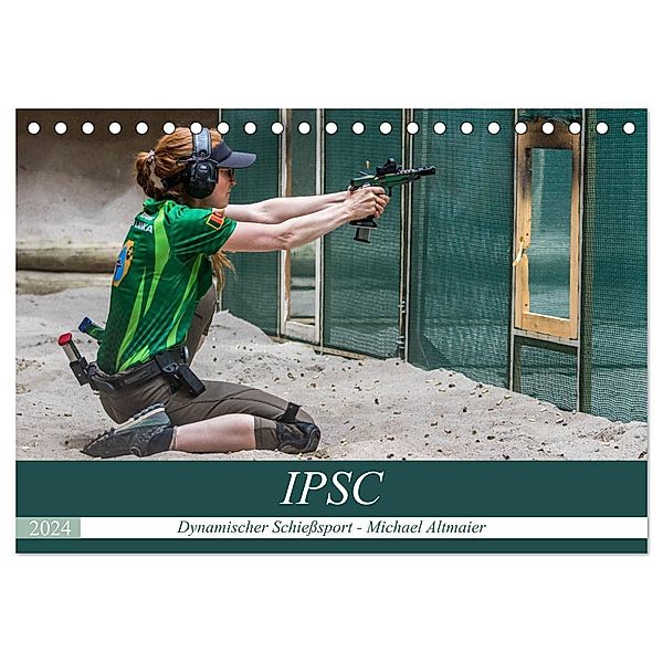 IPSC - Dynamischer Schießsport (Tischkalender 2024 DIN A5 quer), CALVENDO Monatskalender, Michael Altmaier