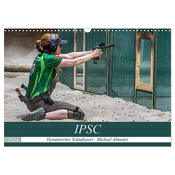 IPSC - Dynamischer Schiesssport (Wandkalender 2024 DIN A3 quer), CALVENDO Monatskalender, Michael Altmaier
