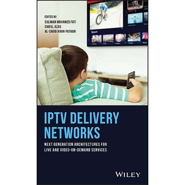 IPTV Delivery Networks