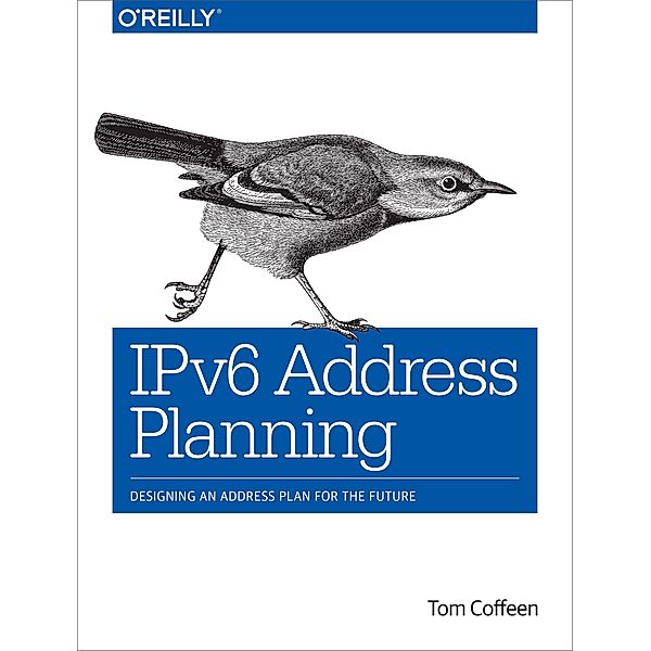 IPv6 Address Planning, Tom Coffeen