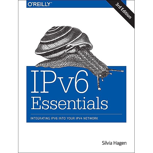 IPv6 Essentials, Silvia Hagen