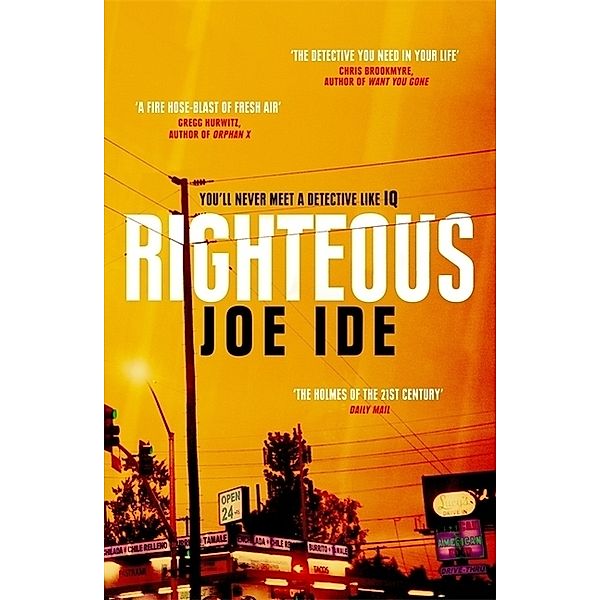 IQ / Righteous, Joe Ide