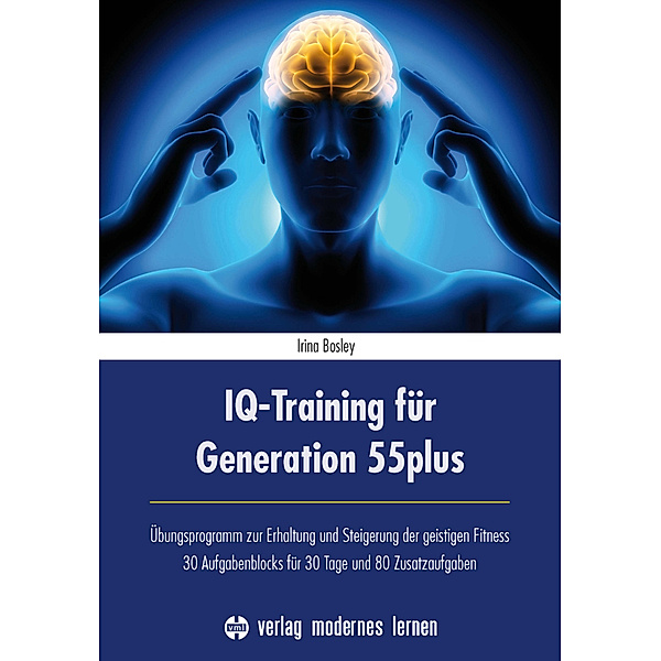 IQ-Training für Generation 55plus, Irina Bosley