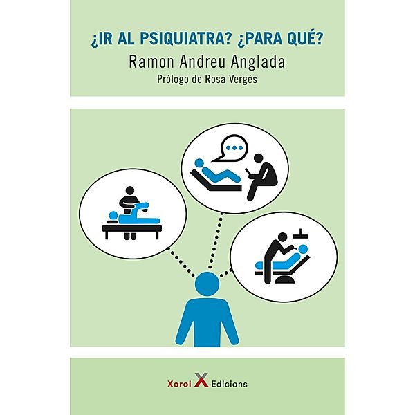 ¿Ir al psiquiatra? ¿Para qué? / Caleidoscopio, Ramon Andreu Anglada