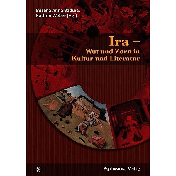 Ira - Wut und Zorn in Kultur und Literatur