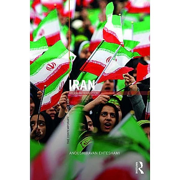Iran, Anoushiravan Ehteshami