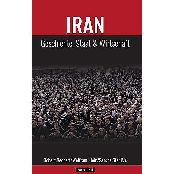 Iran, Robert Bechert, Wolfram Klein, Sascha Stanicic