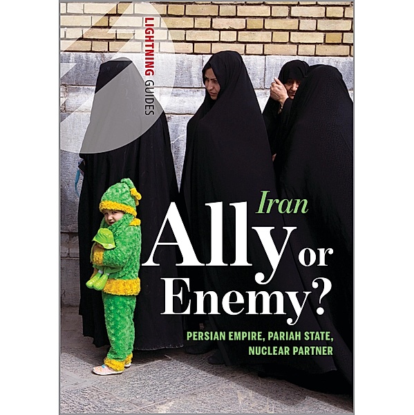 Iran: Ally or Enemy?, Lightning Guides