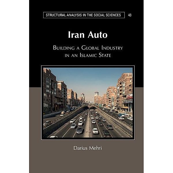 Iran Auto / Structural Analysis in the Social Sciences, Darius Mehri