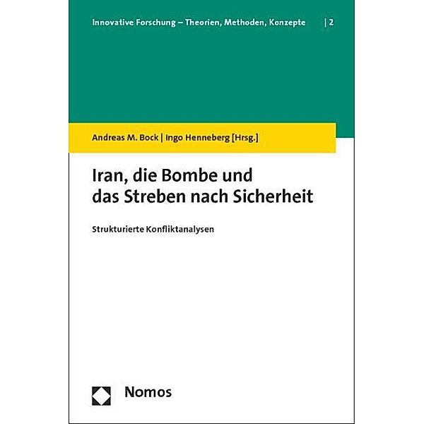 Iran, die Bombe und das Streben nach Sicherheit