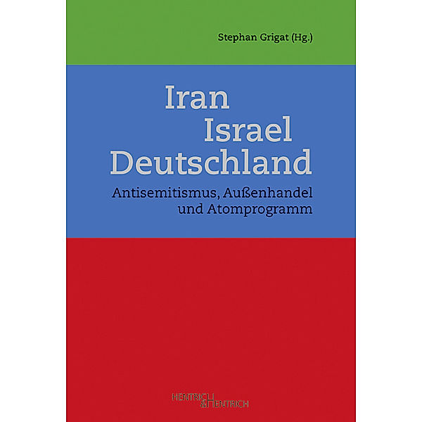 Iran - Israel - Deutschland