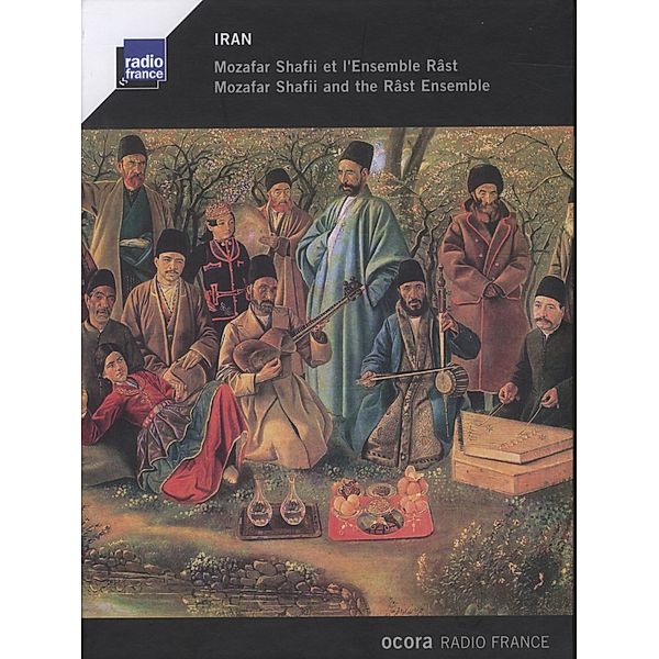 Iran: Mozafar Shafii & The Rast Ensemble, Mozafar Shafii, Ensemble RAST