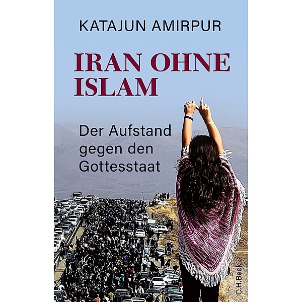 Iran ohne Islam, Katajun Amirpur