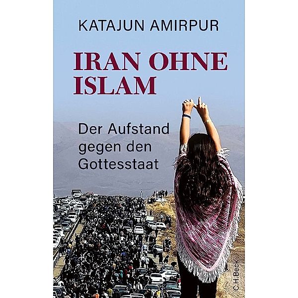 Iran ohne Islam, Katajun Amirpur