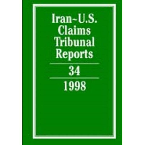 Iran-U.S. Claims Tribunal Reports: Volume 34