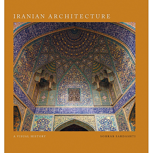 Iranian Architecture, Sohrab Sardashti