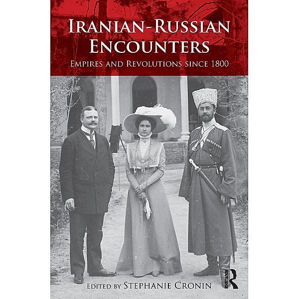 Iranian-Russian Encounters