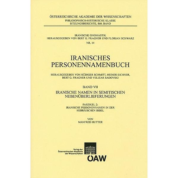 Iranisches Personennamenbuch Band VII/Faszikel 2:Iranische Namen in Semitischen Nebenüberlieferungen, Manfred Hutter